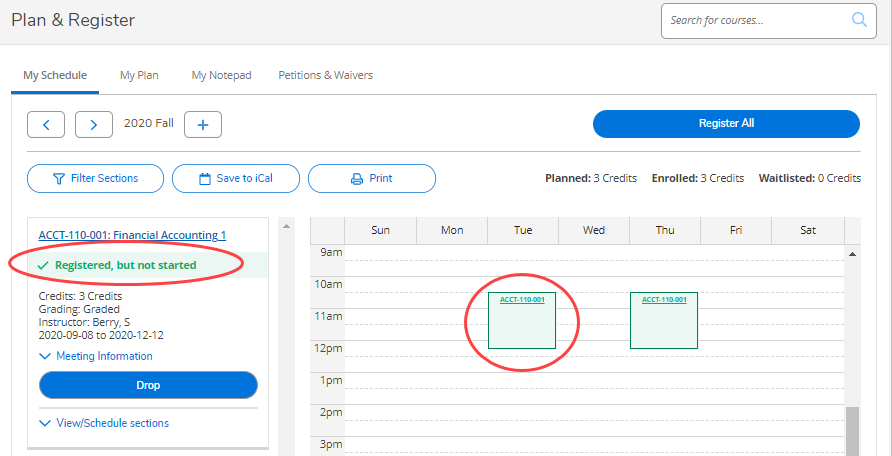 •	If you registered successfully, a green confirmation displays in the sidebar and the course displays green in the calendar.