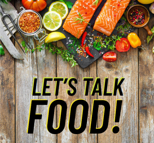 Let's Talk Food