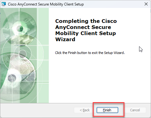 VPN Cisco install finish screen - click finish buttno