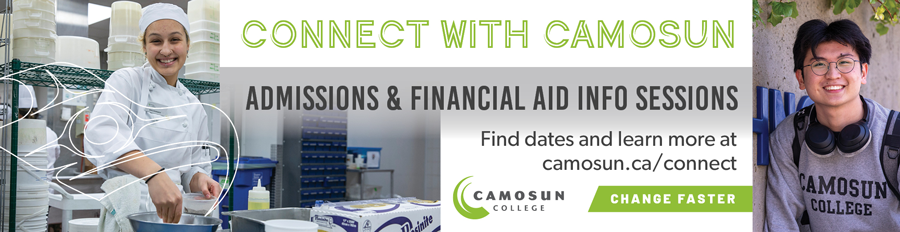 Connect with Camosun Admissions and Financial Aid information sessions. Find dates and learn more a camosun.ca/connect.